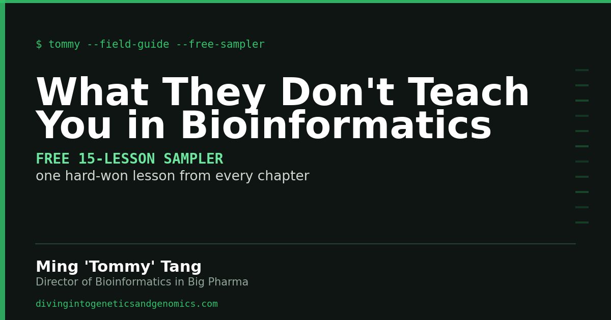 What They Don't Teach You in Bioinformatics — founding-reader waitlist